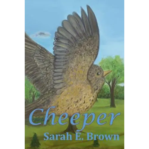 Cheeper: Seasons of Song