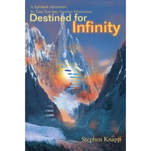 Destined for Infinity
