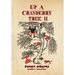 Up a Cranberry Tree II