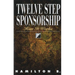 Twelve Step Sponsorship: How It Works