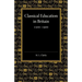 Classical Education in Britain 1500 1900