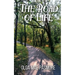 The Road of Life