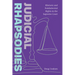 Judicial Rhapsodies: Rhetoric and Fundamental Rights in the Supreme Court