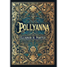 Pollyanna (Collector's Edition) (Laminated Hardback with Jacket)