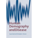 Human Demography and Disease