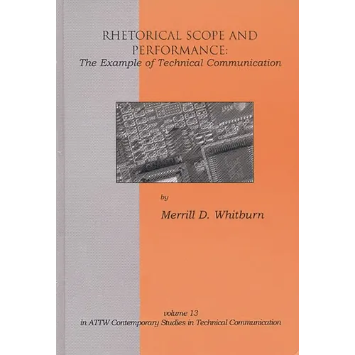 Rhetorical Scope and Performance: The Example of Technical Communication