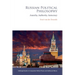 Russian Political Philosophy: Anarchy, Authority, Autocracy