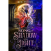 Song of Shadow and Light