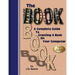 The BookBook: A Complete Guide To Creating A Book On Your Computer