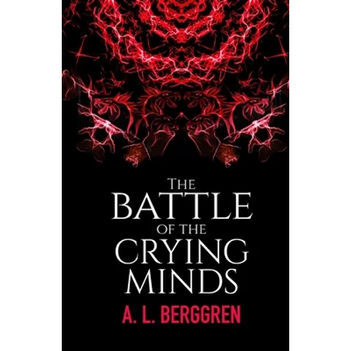The Battle of the Crying Minds