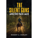 The Silent Guns And The Pack Jack