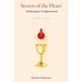 Secrets of the Heart: Awakening to Enlightenment