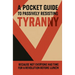 A Pocket Guide to Passively Resisting Tyranny