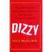 Dizzy: What You Need to Know about Managing and Treating Balance Disorders