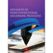 Advances in Nonconventional Machining Processes