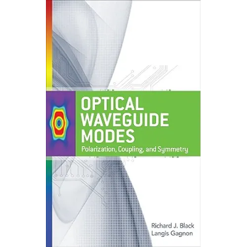 Optical Waveguide Modes: Polarization, Coupling and Symmetry