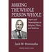 Making the Whole Person Whole