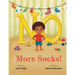 No More Socks!