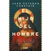 El Hijo del Hombre / The Son of Man