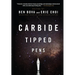 Carbide Tipped Pens: Seventeen Tales of Hard Science Fiction