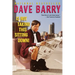 Dave Barry Is Not Taking This Sitting Down
