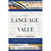 The Language of Value: Solutions for Business Using New Information-Based Currencies