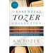 The Essential Tozer Collection: The Pursuit of God, the Purpose of Man, and the Crucified Life