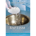 Baptism Is Making a Difference: A 366 Day Devotional