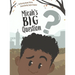 Micah's Big Question