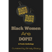 Black Women Are Dope: A Poetic Anthology