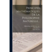 Principes Mathématiques De La Philosophie Naturelle...