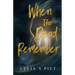 When the Dead Remember
