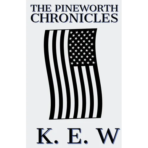 The Pineworth Chronicles