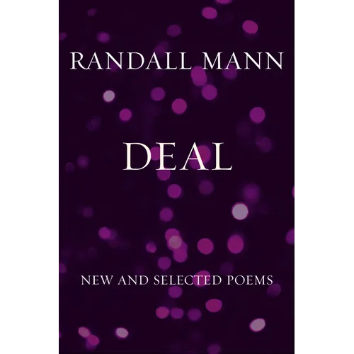 Deal: New and Selected Poems