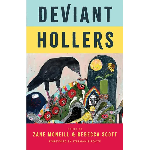 Deviant Hollers: Queering Appalachian Ecologies for a Sustainable Future