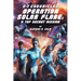 S-7 Chronicles Operation Solar Flare: A Top Secret Mission