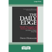 The Daily Edge: Simple Strategies to Increase Efficiency and Make an Impact Every Day [16 Pt Large Print Edition]
