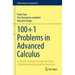 100+1 Problems in Advanced Calculus: A Creative Journey Through the Fjords of Mathematical Analysis for Beginners