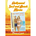Hollywood Surf and Beach Movies: The First Wave, 1959-1969
