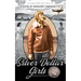 Silver Dollar Girls