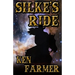 Silke's Ride: A Silke Justice Novel