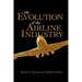 The Evolution of the Airline Industry