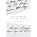 Life Lessons: Fifty Things I Learned in My First Fifty Years