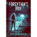 Forsythia's Ride