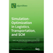 Simulation-Optimization in Logistics, Transportation, and SCM