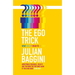 The Ego Trick