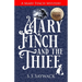 Mary Finch and the Thief: A Mary Finch Mystery