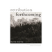 Retribution Forthcoming: Poems