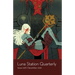 Luna Station Quarterly Issue 028