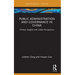Public Administration and Governance in China: Chinese Insights with Global Perspectives